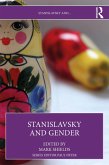 Stanislavsky and Gender (eBook, ePUB) Stanislavsky and Gender (eBook, ePUB)
