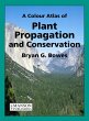 A Colour Atlas of Plant Propagation and... - Bild 1
