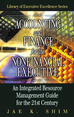 Accounting and Finance for the NonFinancial Executive (eBook, ePUB) - Shim, Jae K.