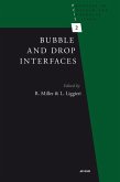 Bubble and Drop Interfaces (eBook, ePUB) Bubble and Drop Interfaces (eBook, ePUB)