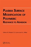 Plasma Surface Modification of Polymers: Relevance to Adhesion (eBook, ePUB)