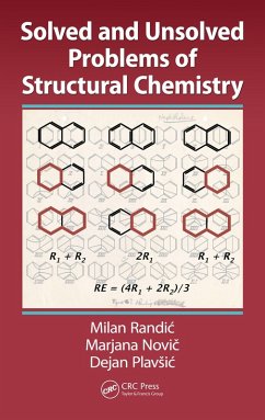 Solved and Unsolved Problems of Structural Chemistry (eBook, ePUB) - Randic, Milan; Novic, Marjana; Plavsic, Dejan