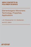 Elementorganic Monomers: Technology, Properties, Applications (eBook, ePUB)