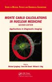 Monte Carlo Calculations in Nuclear Medicine (eBook, ePUB)