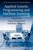 Applied Genetic Programming and Machine Learning (eBook, ePUB)