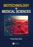 Biotechnology in Medical Sciences (eBook, ePUB)