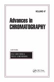Advances in Chromatography, Volume 47 (eBook, ePUB)