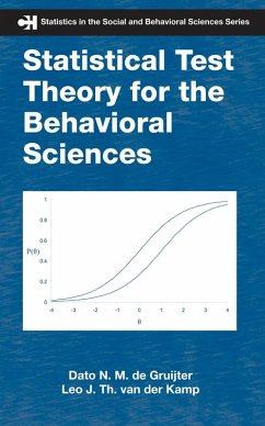 Statistical Test Theory for the Behavioral Sciences (eBook, ePUB) - De Gruijter, Dato N. M.; Kamp, Leo J. Th. van der