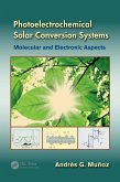 Photoelectrochemical Solar Conversion Systems (eBook, ePUB)