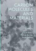 Carbon Molecules and Materials (eBook, ePUB)