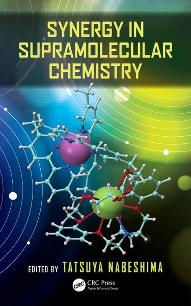 Synergy in Supramolecular Chemistry (eBook, ePUB) Synergy in Supramolecular Chemistry (eBook, ePUB)