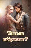 Veux-tu m'épouser ? (eBook, ePUB)