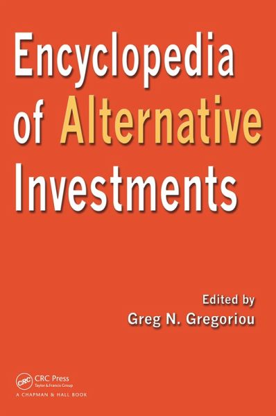 Encyclopedia of Alternative Investments (eBook, ePUB)