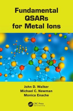 Fundamental QSARs for Metal Ions (eBook, ePUB) - Walker, John D.; Newman, Michael C.; Enache, Monica