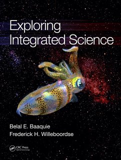 Exploring Integrated Science (eBook, ePUB) - Baaquie, Belal E.; Willeboordse, Frederick H.