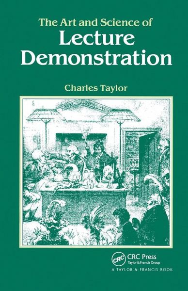 The Art and Science of Lecture Demonstration (eBook, ePUB)