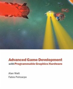 Advanced Game Development with Programmable Graphics Hardware (eBook, ePUB) - Watt, Alan; Policarpo, Fabio