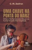 Uma Chave na Ponta do Nariz (eBook, ePUB)