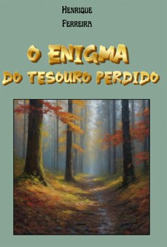 Cover O Enigma Do Tesouro Perdido (eBook, ePUB)