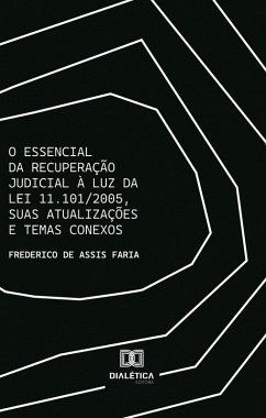 Cover O Essencial da Recuperação Judicial à luz da Lei 11.101/2005, suas atualizações e temas conexos (eBook, ePUB)