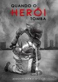 Quando O Herói Tomba (eBook, ePUB)