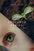 Educando Gênios (eBook, ePUB)