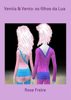 Cover Ventia & Vento: Os Filhos Da Lua (eBook, ePUB)