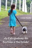 As Estripulias De Bertila E Bertoldo (eBook, ePUB)