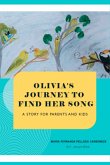Olivia's Journey To Find Her Song (eBook, ePUB)
