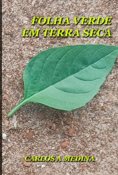 Cover Folha Verde Em Terra Seca. (eBook, ePUB)