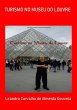 Turismo No Museu Do Louvre (eBook, ePUB) - Bild 1