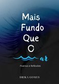 Mais Fundo Que O Mar (eBook, ePUB)