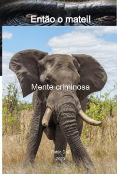 Então O Matei! (eBook, ePUB) - Doll, Fábio