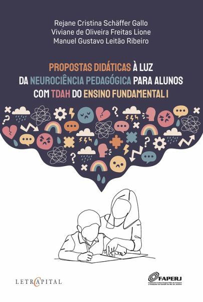 Propostas Didáticas à Luz da Neurociência Pedagógica para Alunos com TDAH do Ensino Fundamental I (eBook, ePUB)