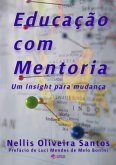 Educação Com Mentoria (eBook, ePUB)