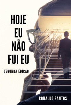 Hoje Eu Não Fui Eu (eBook, ePUB) Cover Hoje Eu Não Fui Eu (eBook, ePUB)