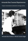 Armando Dias Tavares/depoimentos (eBook, ePUB) Armando Dias Tavares/depoimentos (eBook, ePUB)