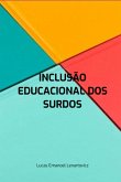 Inclusão Educacional Dos Surdos (eBook, ePUB)