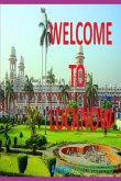 Welcome To Lucknow (eBook, ePUB)