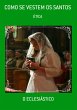 Como Se Vestem Os Santos (eBook, ePUB) - Bild 1