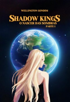 Shadow Kings (eBook, ePUB) - Gondim, Wellington