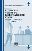 El proceso verbal de responsabilidad fiscal (eBook, PDF)
