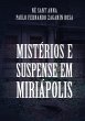 Mistérios E Suspense Em Miriápolis... - Bild 1