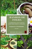 Banho De Folha (eBook, ePUB)