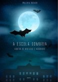 A Escola Sombria (eBook, ePUB)