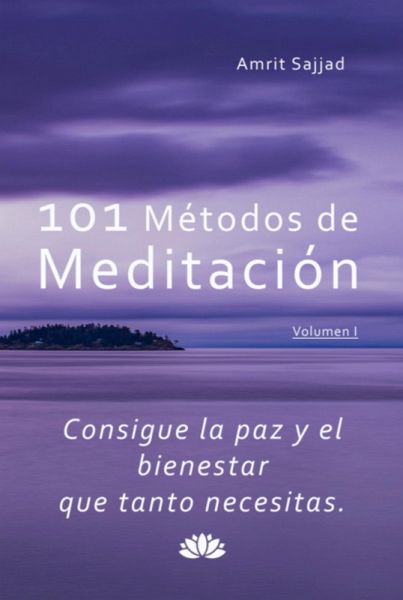 101 Métodos De Meditación (eBook, ePUB) 101 Métodos De Meditación (eBook, ePUB)