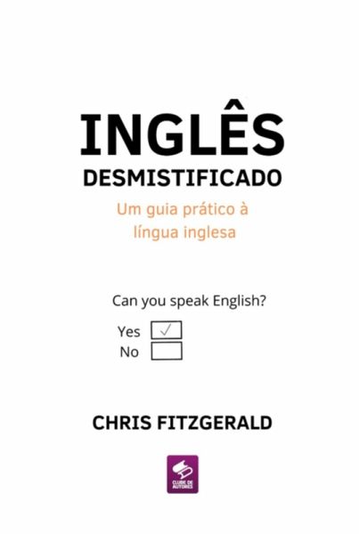 Inglês Desmistificado (eBook, ePUB)