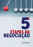 As 5 Etapas Da Negociação (eBook, ePUB)