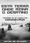 Esta Terra Onde Reina O Desatino (eBook, ePUB)