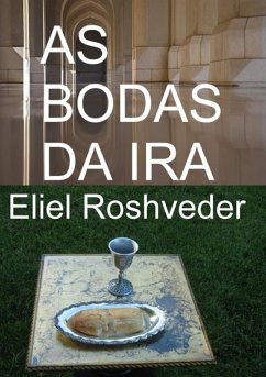 Cover As Bodas Da Ira (eBook, ePUB)